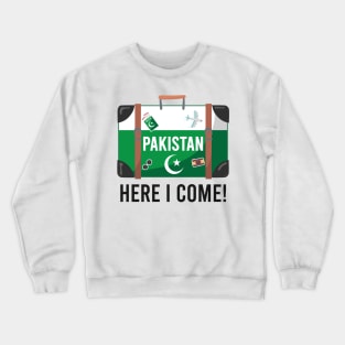 Pakistan here I come. Pakistani flag travel design Crewneck Sweatshirt